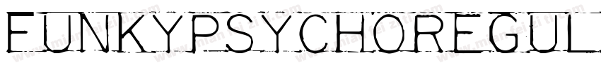 funkypsychoregular 17o字体转换